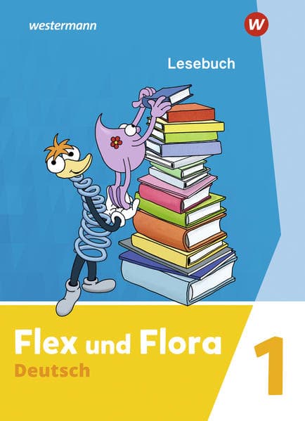 Flex und Flora 1. Lesebuch