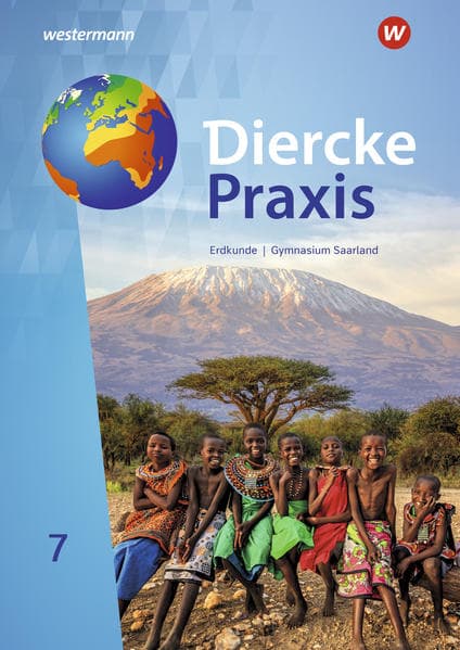Diercke Praxis SI 7. Schulbuch. Für Gymnasien im Saarland