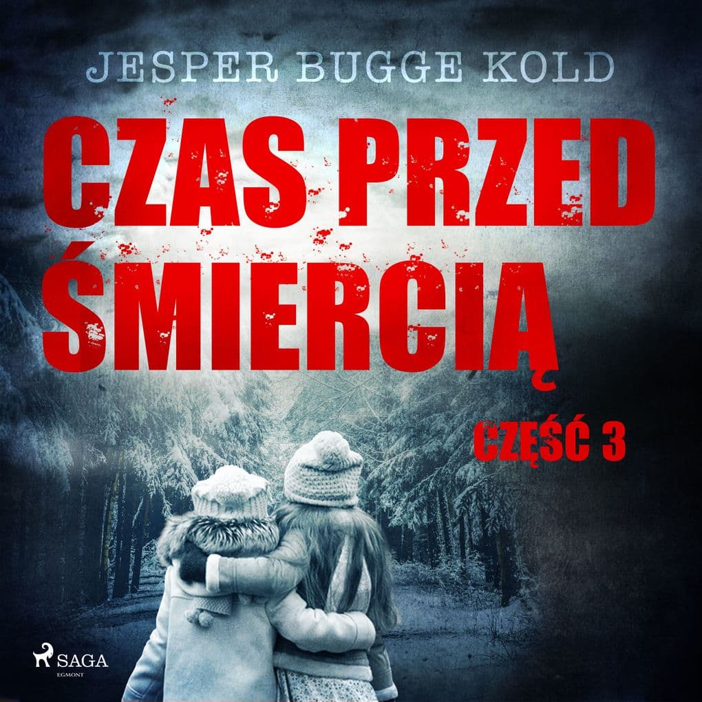 Czas przed mierci: cz 3
