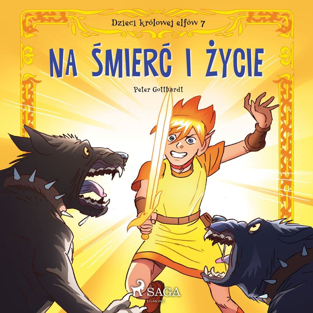 Dzieci królowej elfów 7 - Na mier i ycie