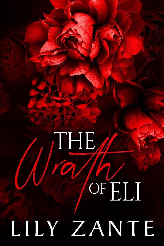 The Wrath of Eli (The Seven Sins, #1)