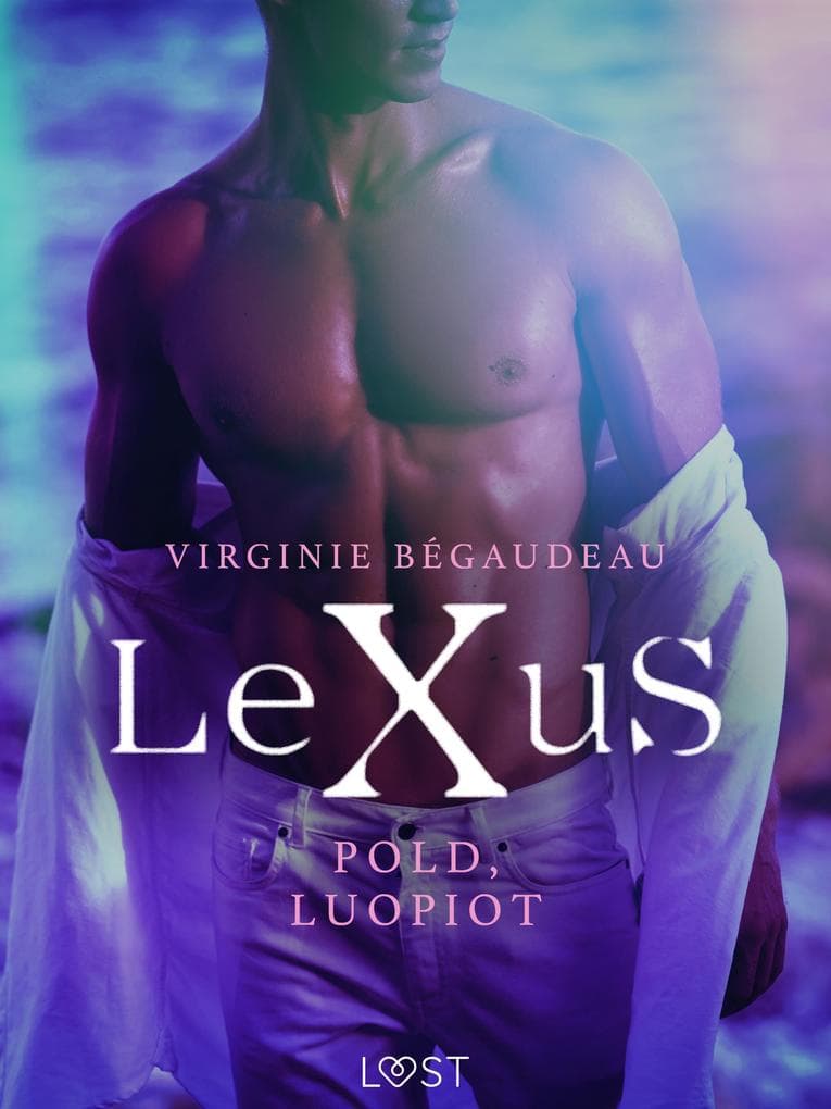 LeXuS: Pold, Luopiot - Eroottinen dystopia