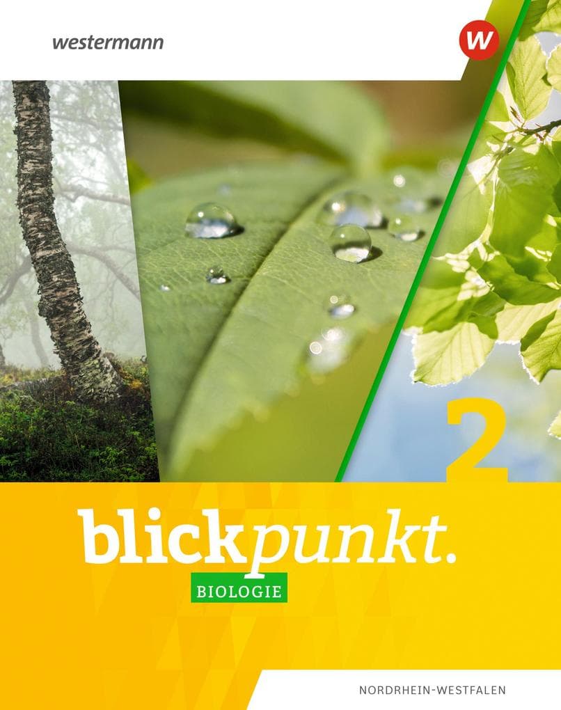 Blickpunkt Biologie 2. Schulbuch. Für Nordrhein-Westfalen