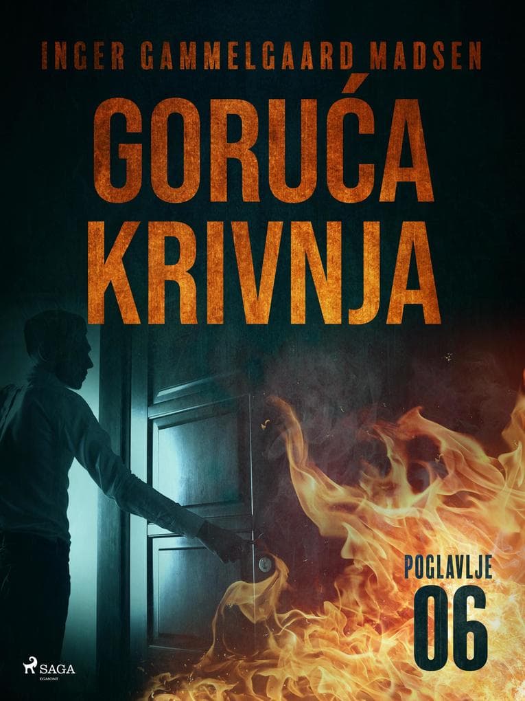 Goruca krivnja - sesto poglavlje