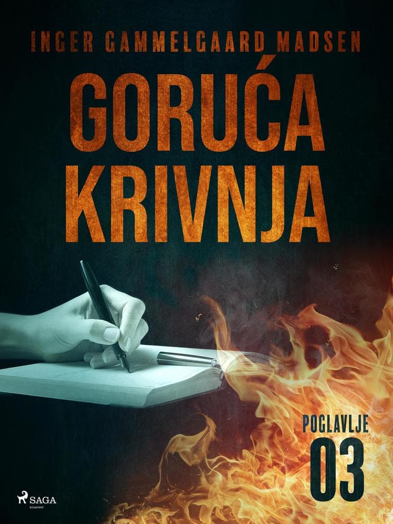 Goruca krivnja - Trece poglavlje
