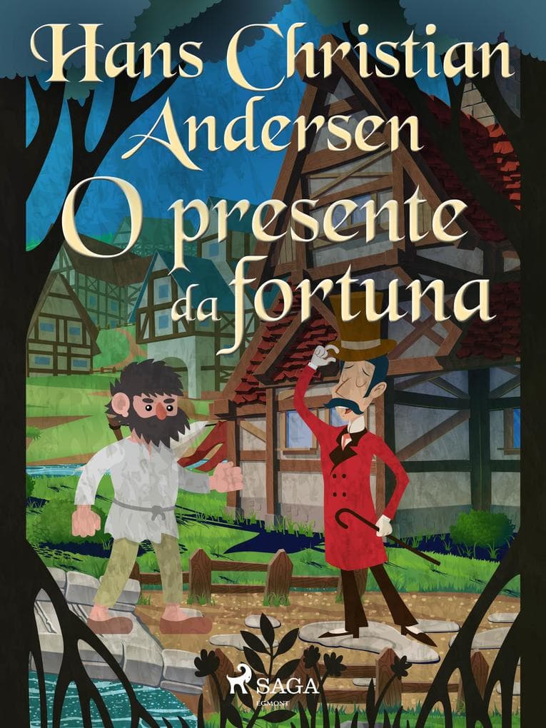 O presente da fortuna