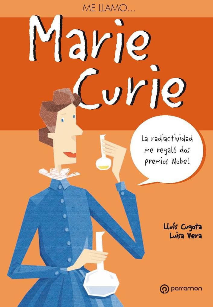 Me llamo Marie Curie