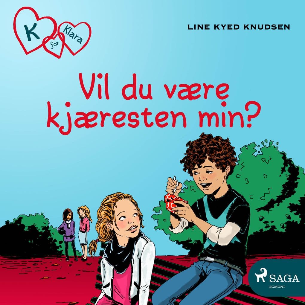K for Klara 2 - Vil du være kjæresten min?