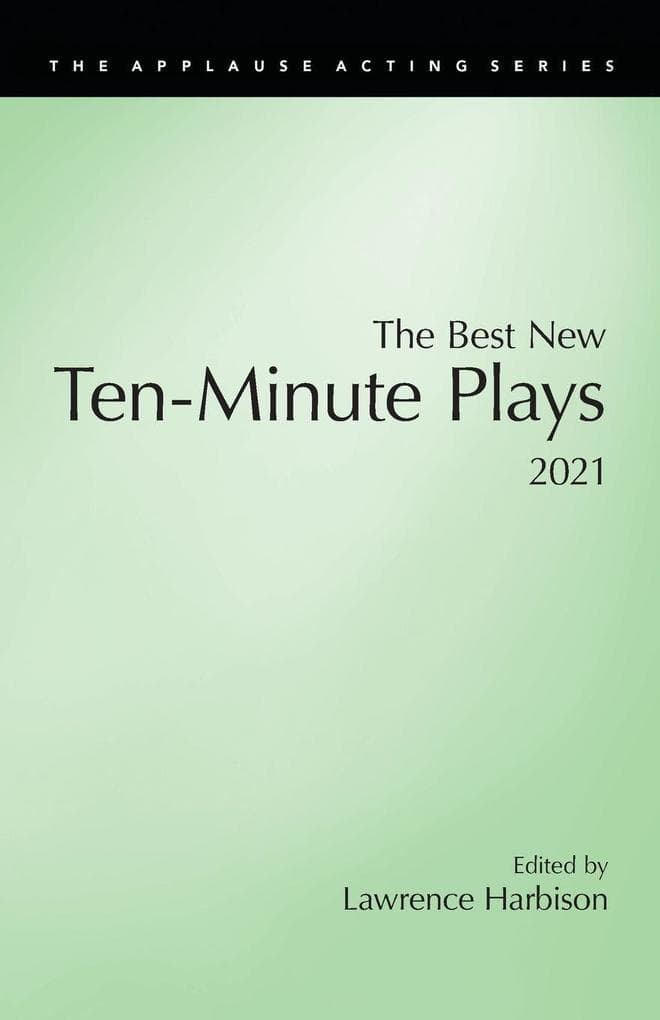 Best New Ten-Minute Plays, 2021