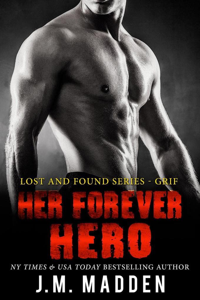 Her Forever Hero (Lost and Found)
