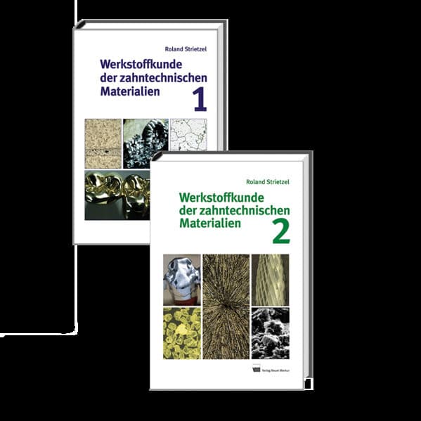 Werkstoffkunde der zahntechnischen Materialien, Bd. 1+2 im Set