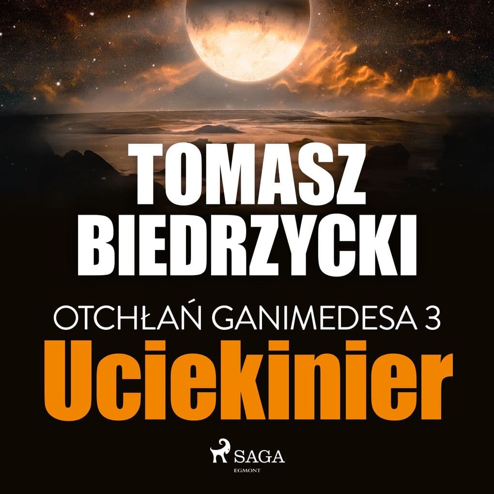Otcha Ganimedesa 3: Uciekinier