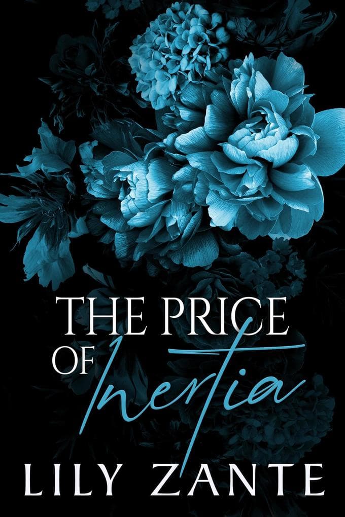 The Price of Inertia (The Seven Sins, #4)