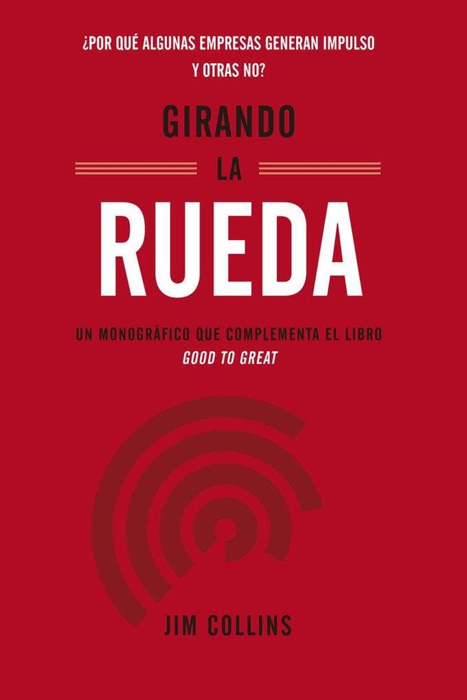 Girando la Rueda (Turning the Flywheel, Spanish Edition)