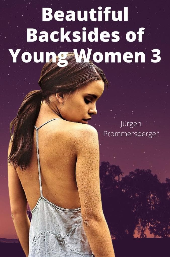 Beautiful Backsides of Young Women 3