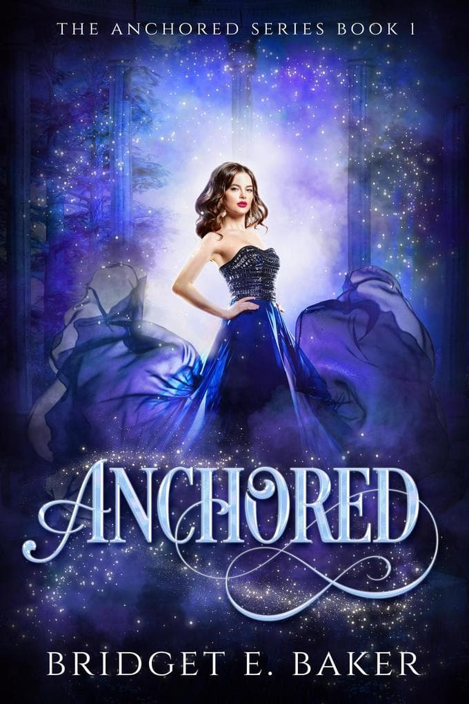 Anchored (The Anchored Series, #1)