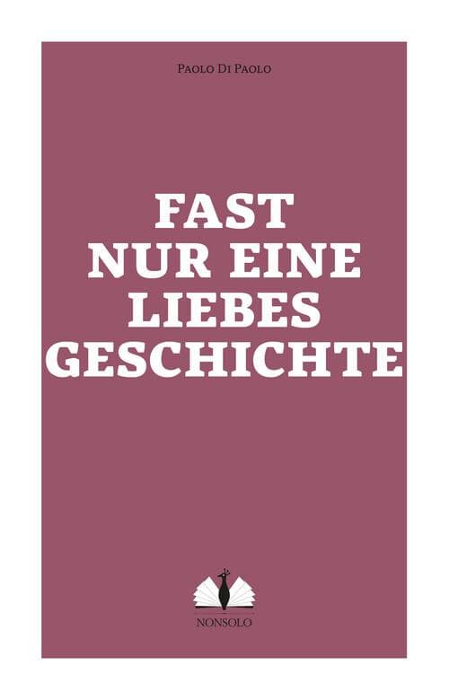 Fast nur eine Liebesgeschichte