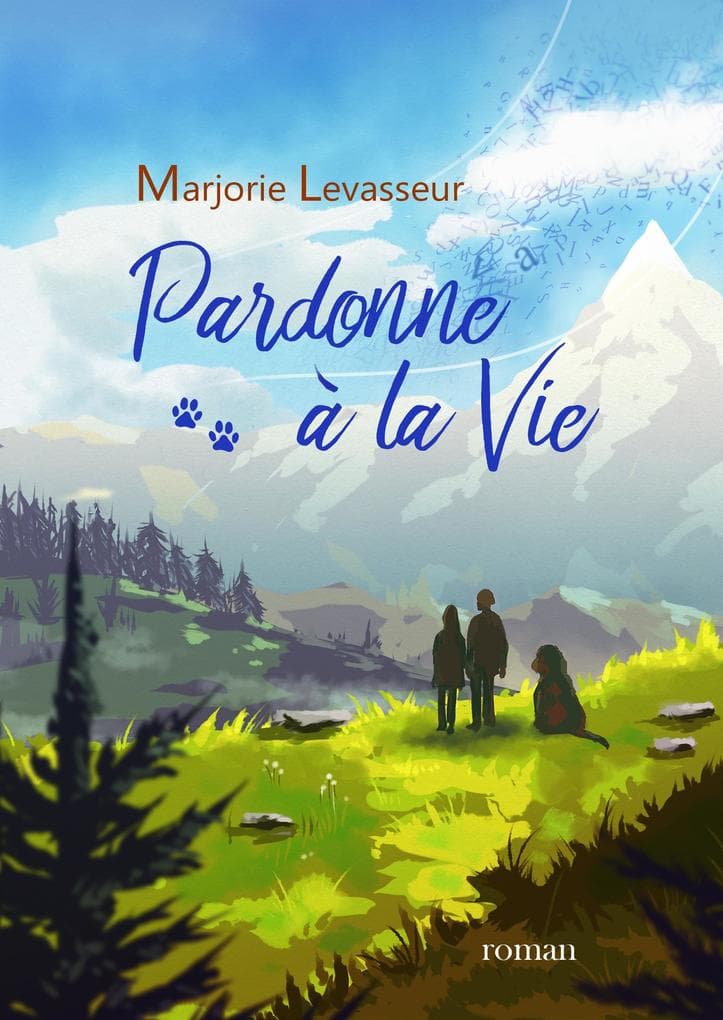 Pardonne a la vie