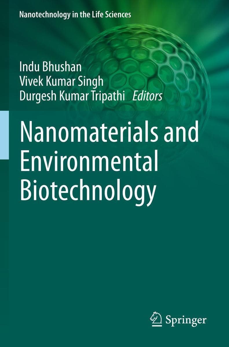 Nanomaterials and Environmental Biotechnology