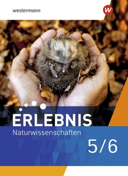 Erlebnis Naturwissenschaften 5/6. Schulbuch. Für Berlin und Brandenburg