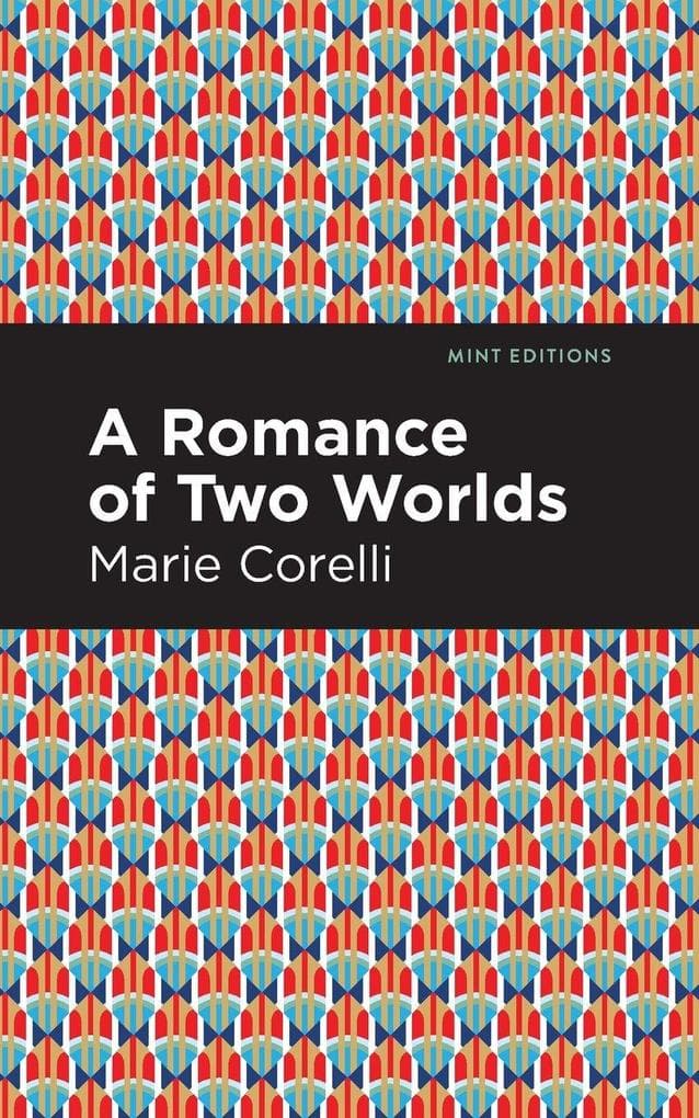 A Romance of Two Worlds