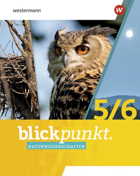 Blickpunkt Naturwissenschaften 5 / 6 Klassen. Schulbuch. Für Berlin, Brandenburg und Rheinland-Pfalz