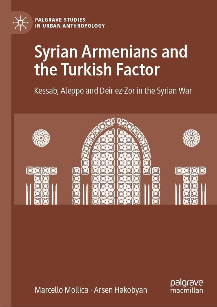 Syrian Armenians and the Turkish Factor