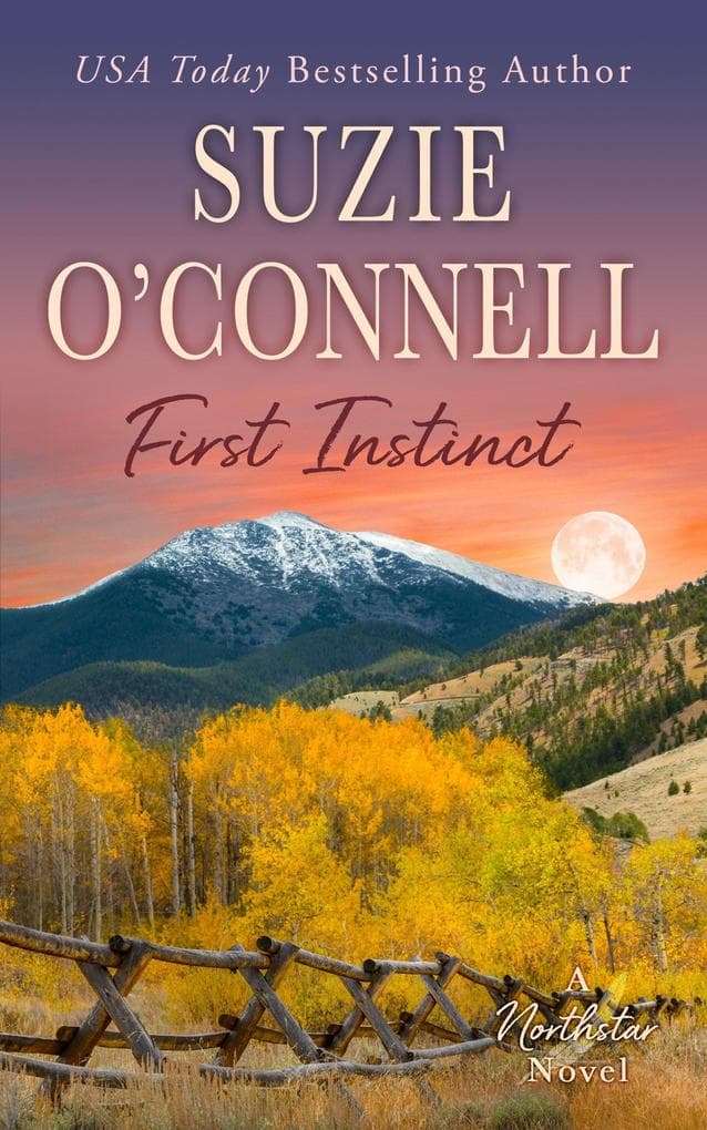 First Instinct (Northstar, #1)