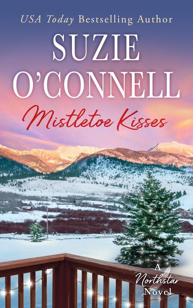 Mistletoe Kisses (Northstar, #6)