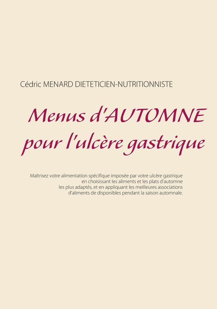 Menus d'automne pour l'ulcère gastrique