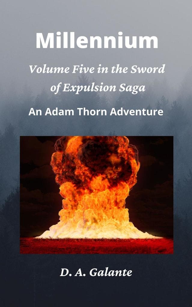 Millennium (SWORD OF EXPULSION SAGA, #5)