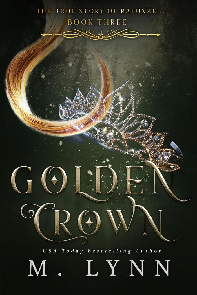 Golden Crown: A Young Adult Fantasy Romance (Fantasy and Fairytales, #3)