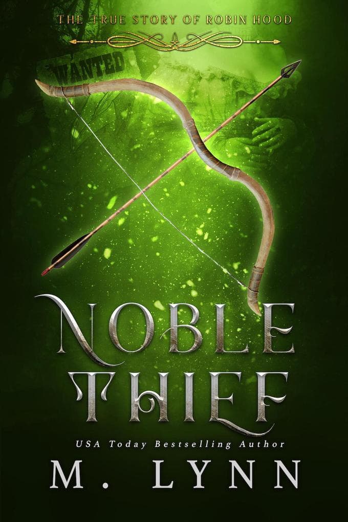 Noble Thief: A Young Adult Fantasy Romance (Fantasy and Fairytales, #6)