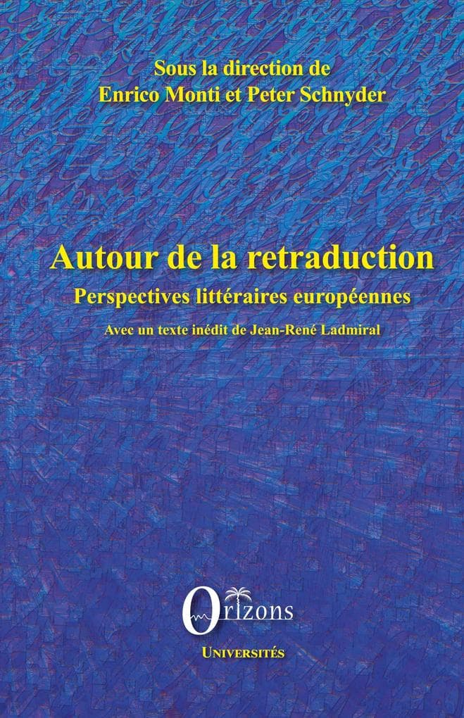 Autour de la retraduction