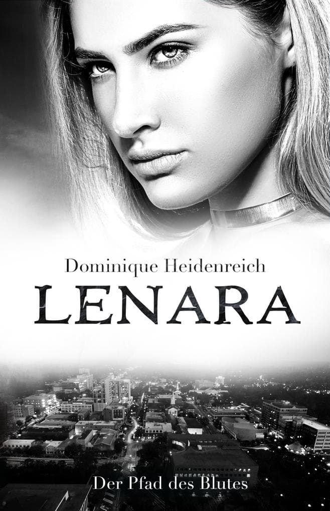 Lenara: Der Pfad des Blutes