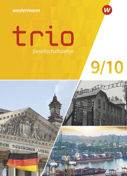 Trio Gesellschaftslehre 9 / 10. Schulbuch. Für Gesamtschule und Realschule plus in Rheinland-Pfalz