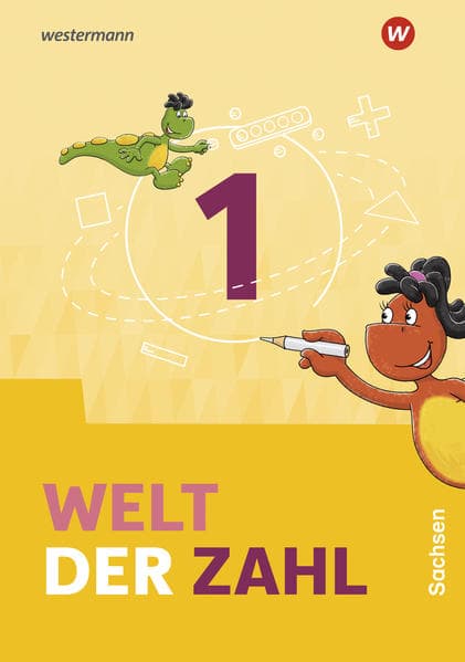 Welt der Zahl 1. Schulbuch. Für Sachsen