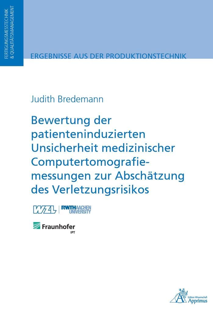 Bewertung der patienteninduzierten Unsicherheit medizinischer Computertomografiemessungen