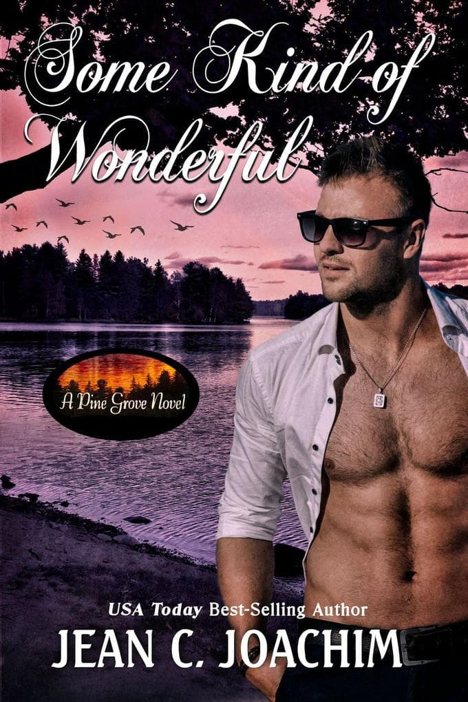 Some Kind of Wonderful (Pine Grove, #7)