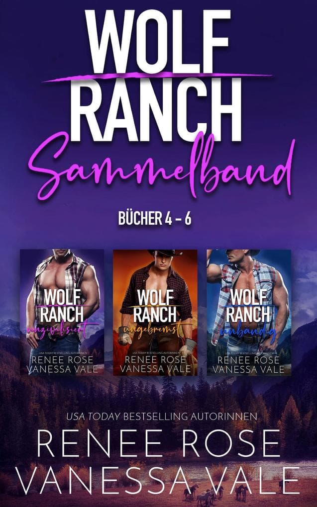 Wolf Ranch Sammelband Bücher 4-6