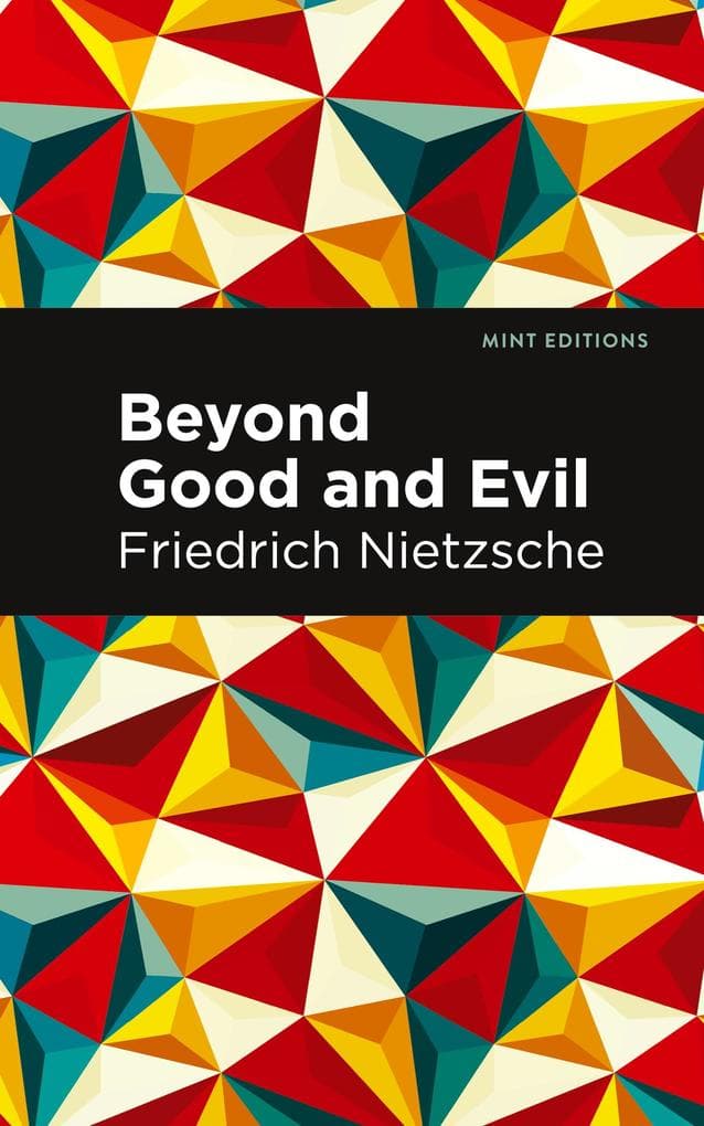 Beyond Good and Evil