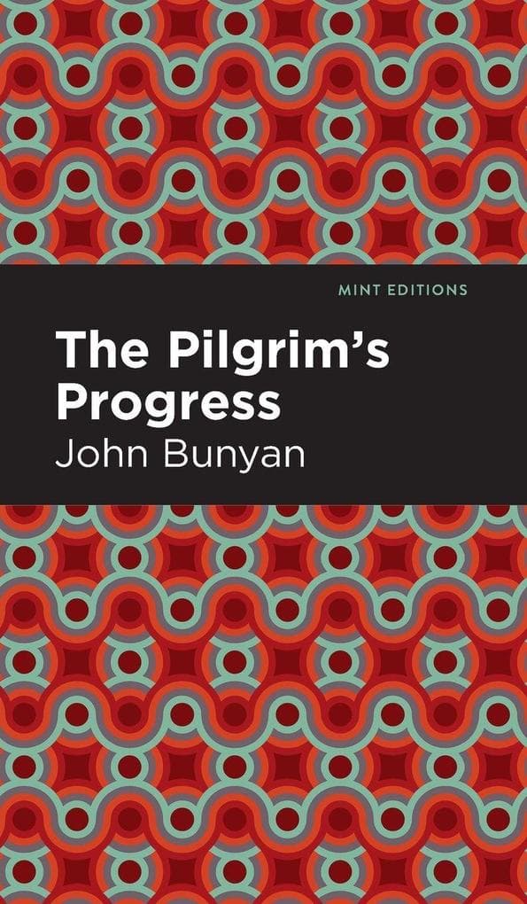 The Pilgrim's Progress