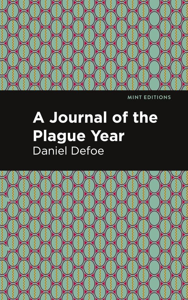 A Journal of the Plague Year