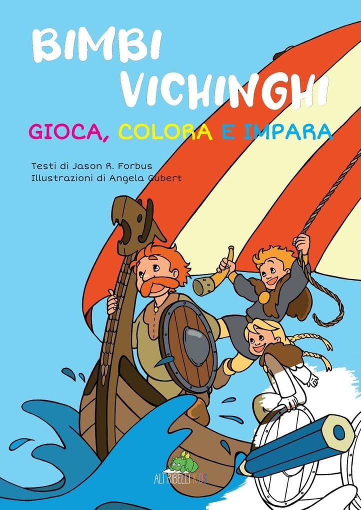 Bimbi vichinghi: gioca, colora e impara
