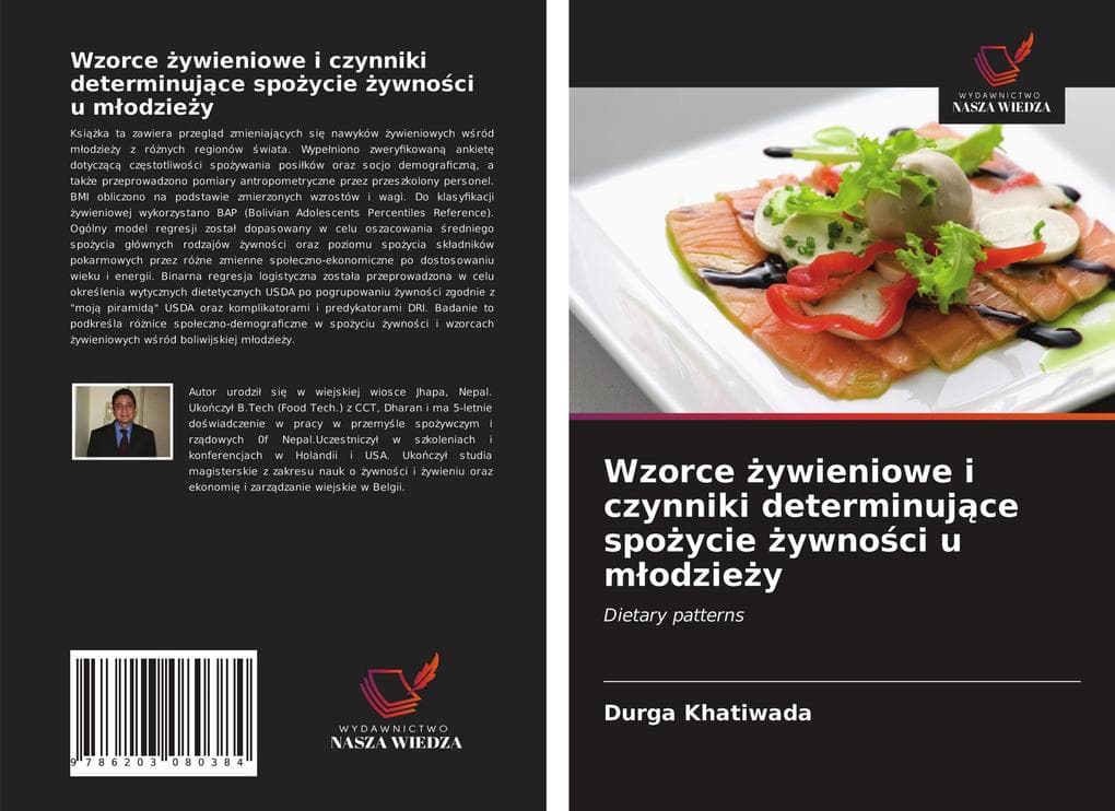 Wzorce ywieniowe i czynniki determinujce spoycie ywnoci u modziey