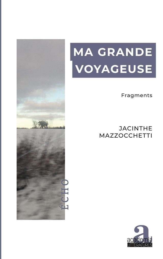 Ma grande voyageuse