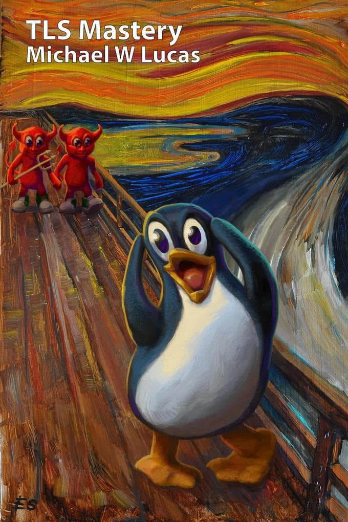 TLS Mastery: Tux Edition (IT Mastery, #16)