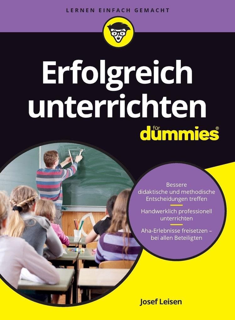 Erfolgreich unterrichten für Dummies