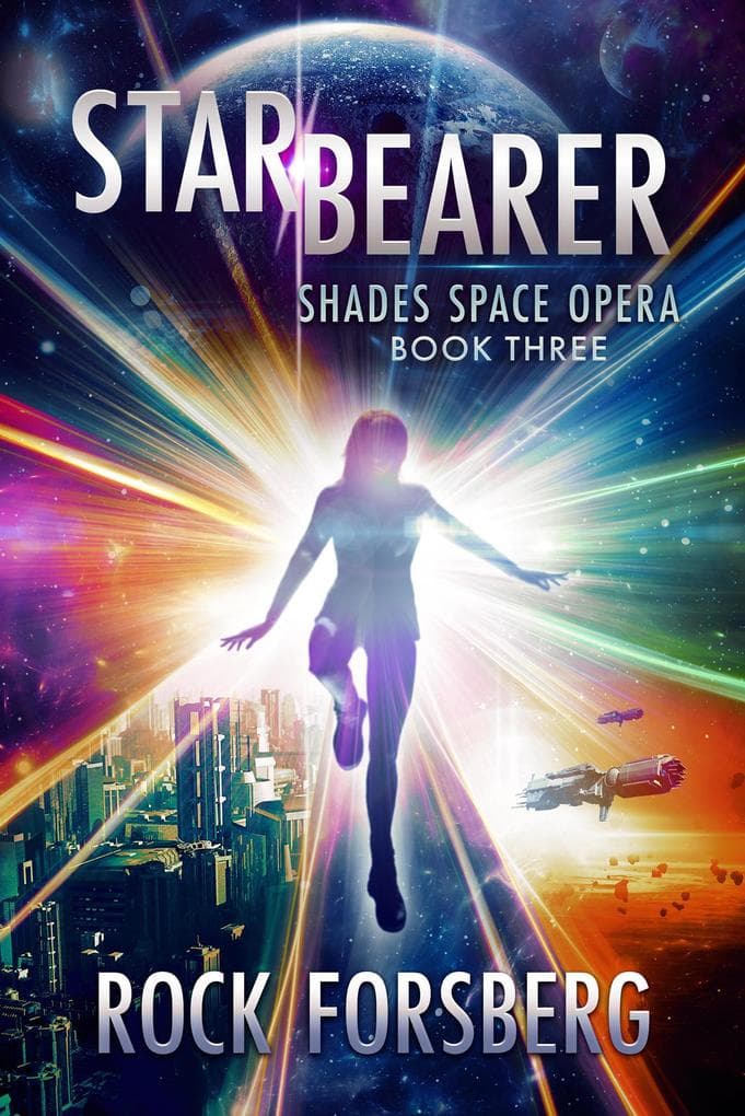 Starbearer (Shades Space Opera, #3)