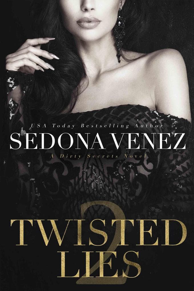 Twisted Lies 2 (Dirty Secrets, #2)